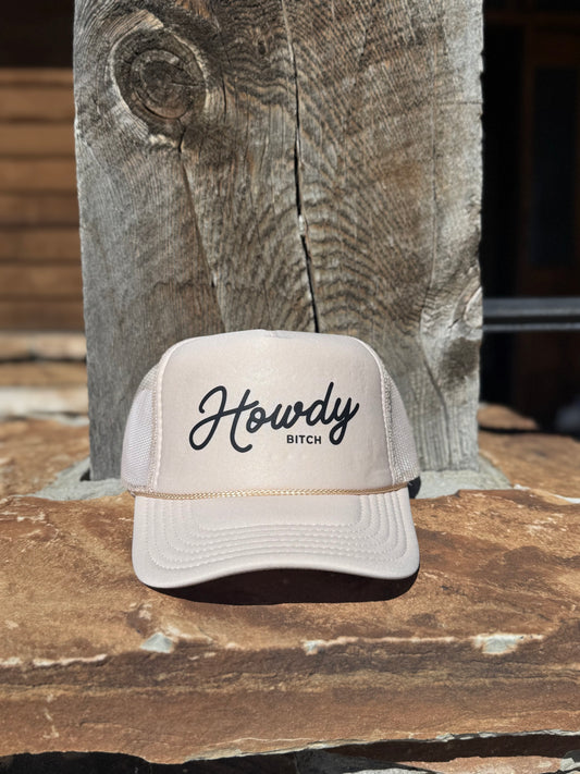 Howdy Bitch Trucker Hat